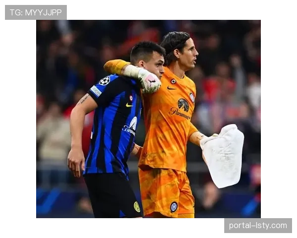 国米门将索默接受专访，谈球队防守体系的沟通与信任